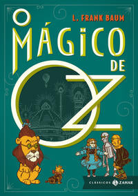 Capa do livro O Mágico de Oz: Edição Bolso de Luxo, de L. Frank Baum