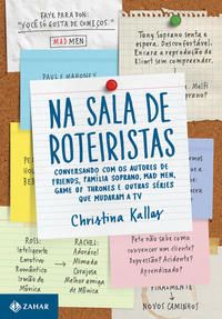 Capa do livro Na Sala de Roteiristas, de Christina Kallas
