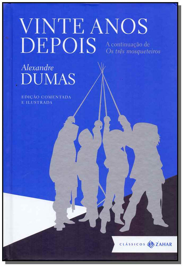 Capa do livro Vinte Anos Depois - Edição Comemorativa, de Alexandre Dumas