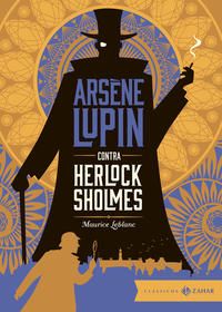 Capa do livro Arsene Lupin Contra Sherlock Sholmes, de Maurice Leblanc