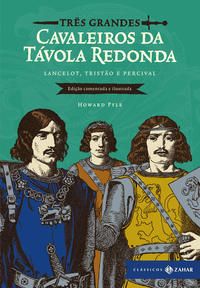Capa do livro Três Grandes Cavaleiros da Távola Redonda, de Pyle Howard