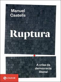 Capa do livro Ruptura, de Manuel Castells