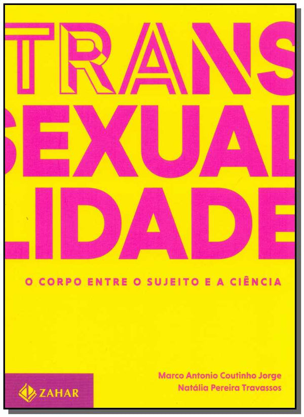 Capa do livro Transexualidade, de Marco Jorge, Natalia Travassos