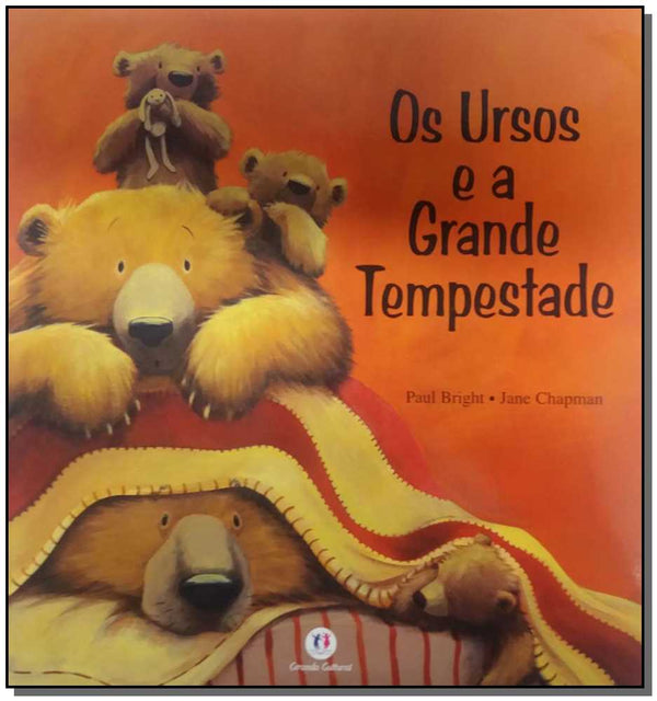 Capa do livro Ursos e a Grande Tempestade, os, de Paul Bright, Jane Chapman