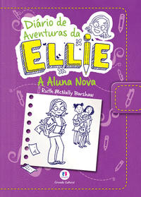 Capa do livro Diario de Aventuras da Ellie - Aluna Nova, de Ruth Mcnally Barshaw