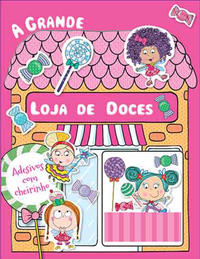 A Grande Loja de Doces