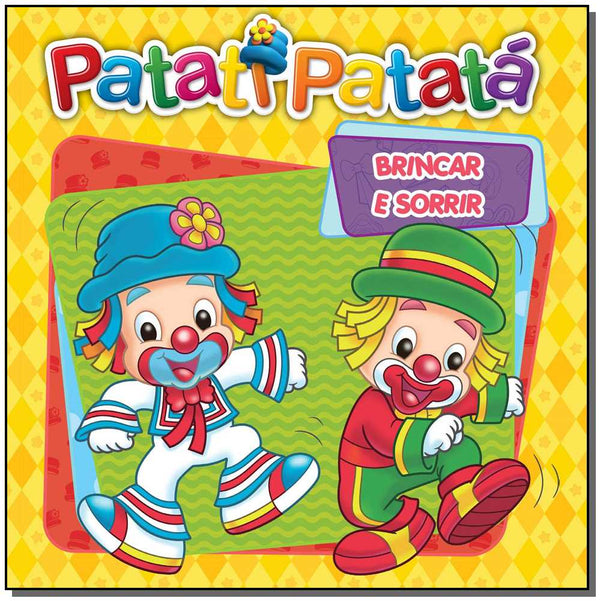 Capa do livro Patati Patata - Brincar e Sorrir, de Editora Ciranda Cultural