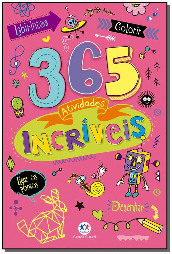 Capa do livro 365 Atividades Incríveis, de Editora Ciranda Cultural