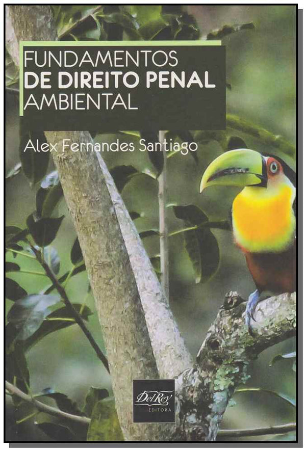 Capa do livro Fundamentos de Direito Penal Ambiental, de Alex Fernandes Santiago