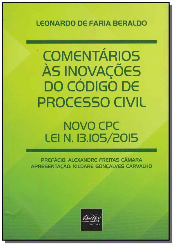 Capa do livro Comentários às Inovações do Código de Processo Civil, de Leonardo de Faria Beraldo