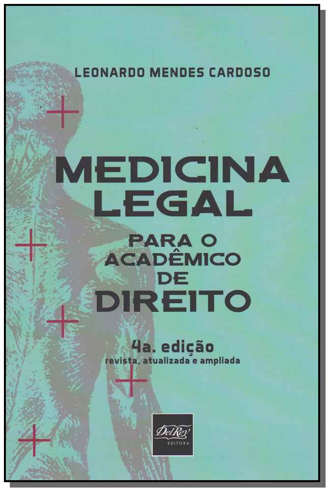 Medicina Legal para o Acadêmico de Direito