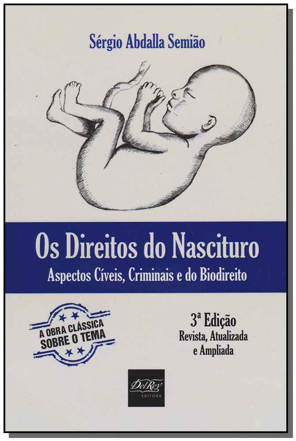 Capa do livro Os Direitos do Nascituro, de Sergio Abdalla Semiao