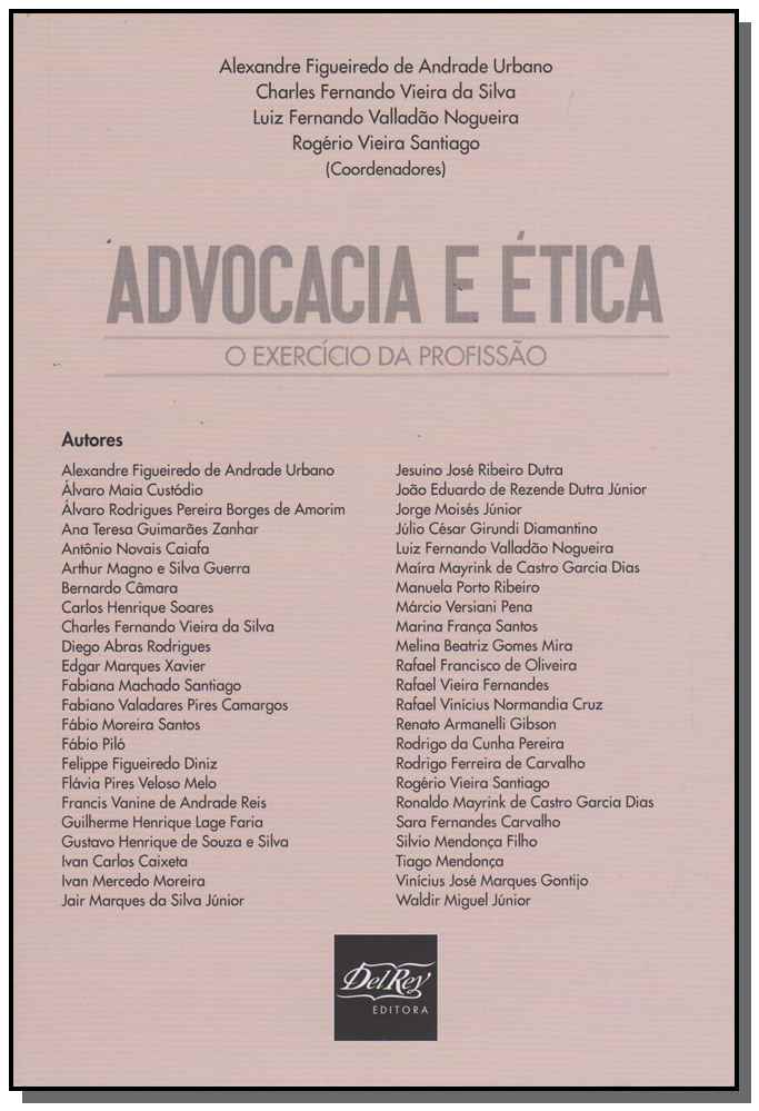 Advocacia e Ética - Exercício da Profissão, o