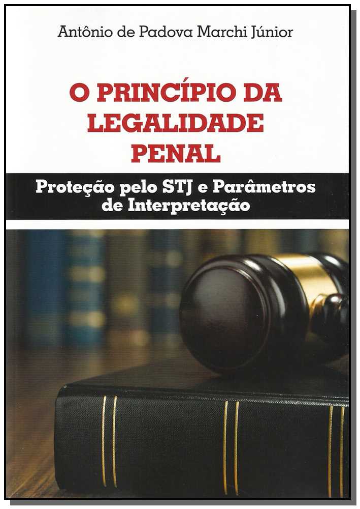 O Princípio da Legalidade Penal