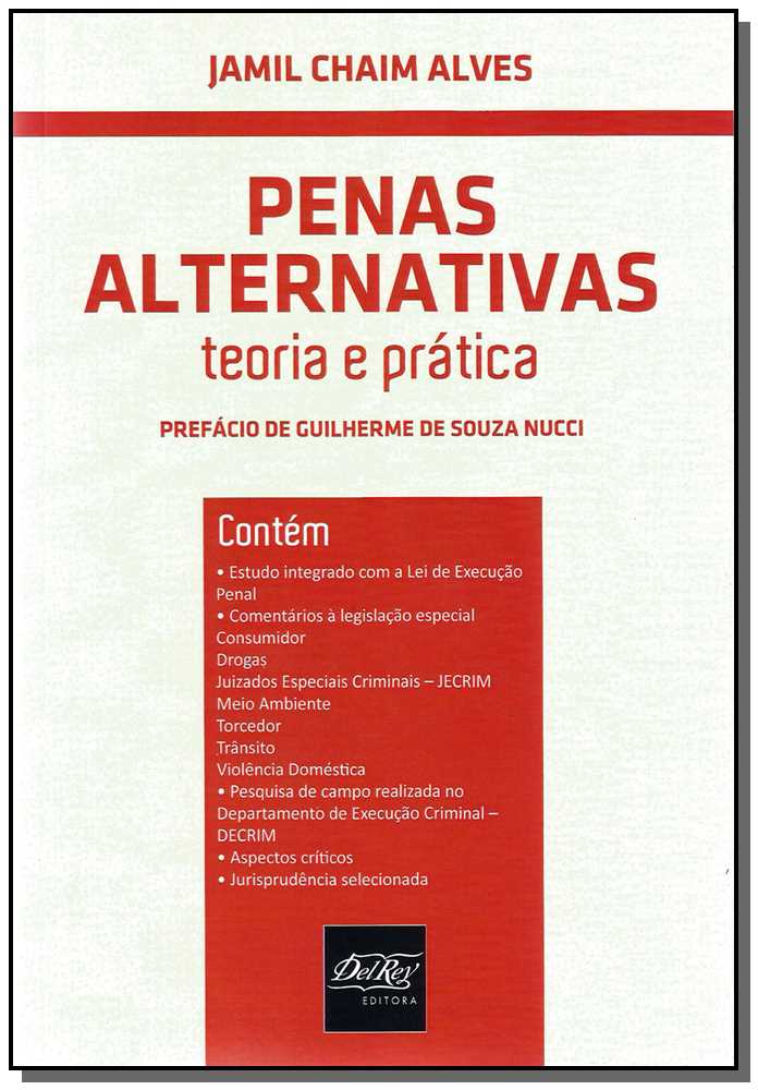 Penas Alternativas - Teoria e Prática
