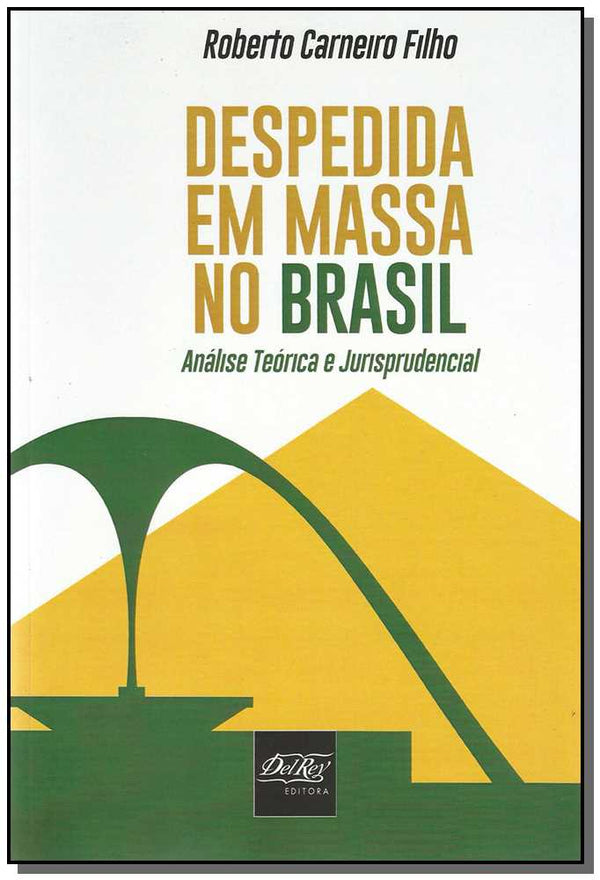Capa do livro Despedida em Massa no Brasil, de Roberto Carneiro Filho