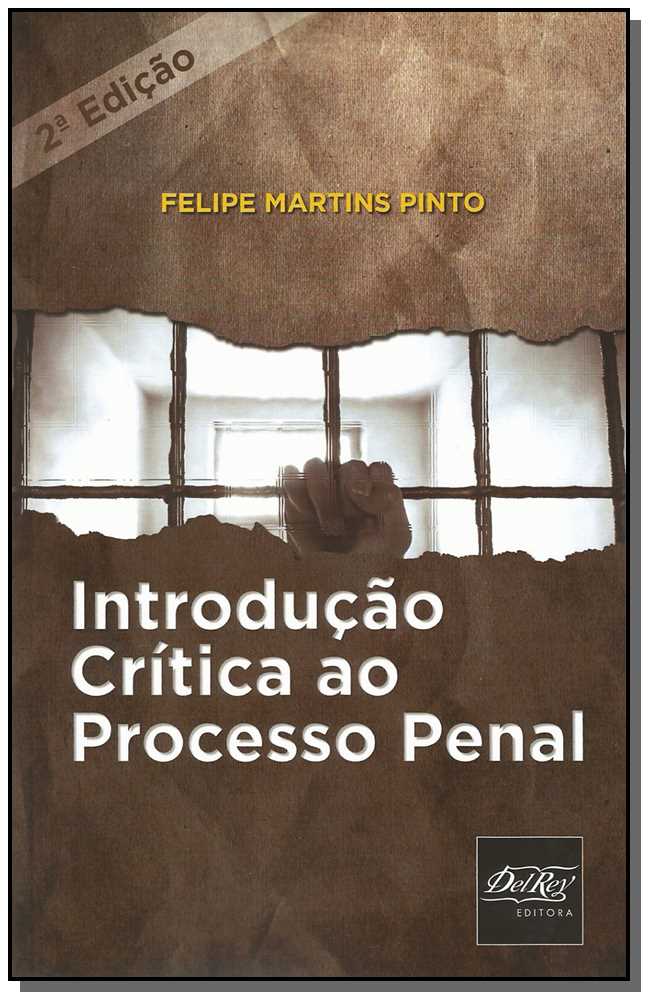 Introdução Crítica ao Processo Penal