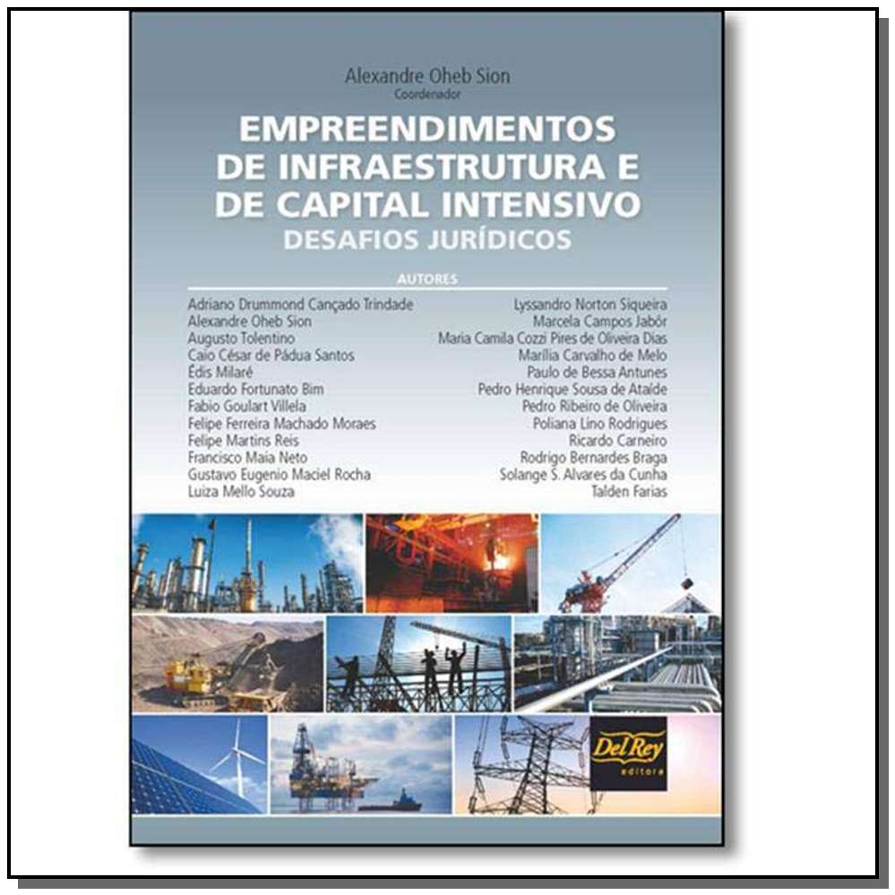 Empreendimentos de Infraestrutura e de Capital Intensivo