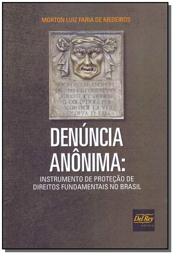 Capa do livro Denuncia Anôima, de Morton Luiz Faria de Medeiros