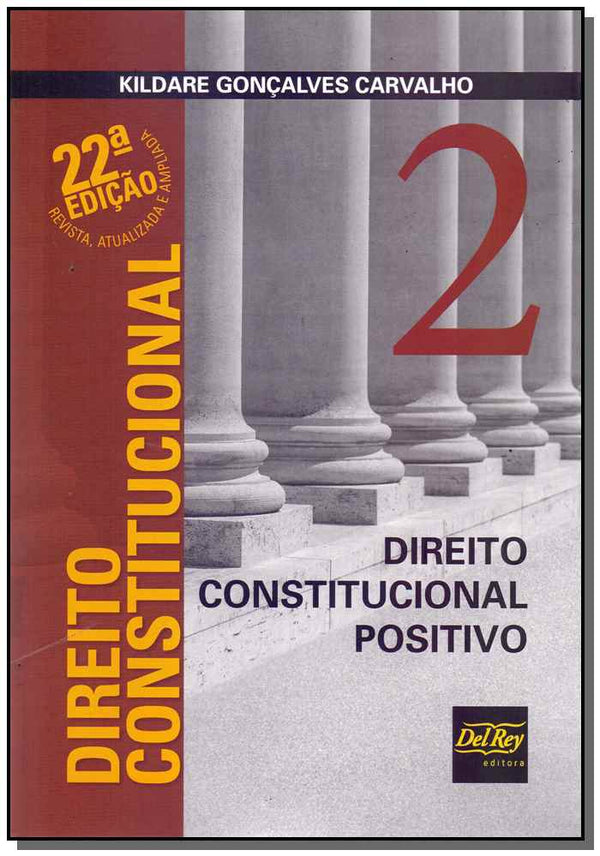 Capa do livro Direito Constitucional - 02 - 22ed/17, de Kildare Goncalves Carvalho