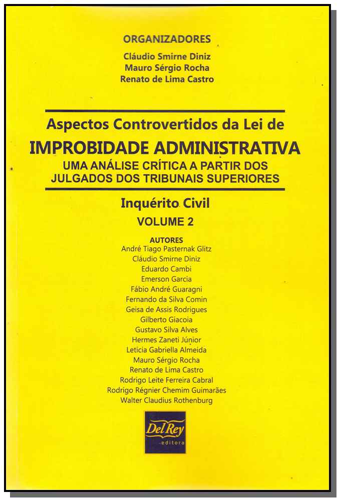 Aspectos Controvertidos da Lei de Improbidade Administrativa