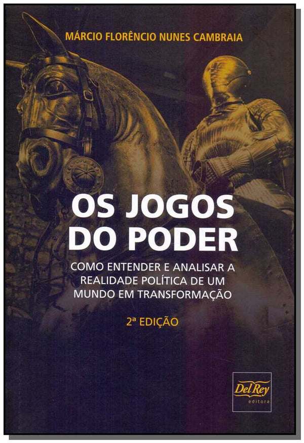 Capa do livro Jogos do Poder, os, de Marcio Florencio Nunes Cambraia