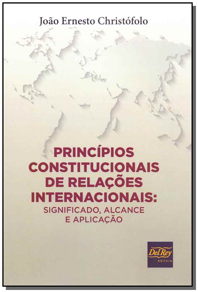Princípios Constitucionais Relações Internacionais - 01ed/19
