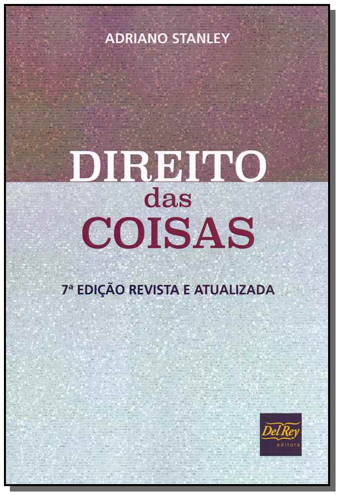 Direito das Coisas - 07ed/19