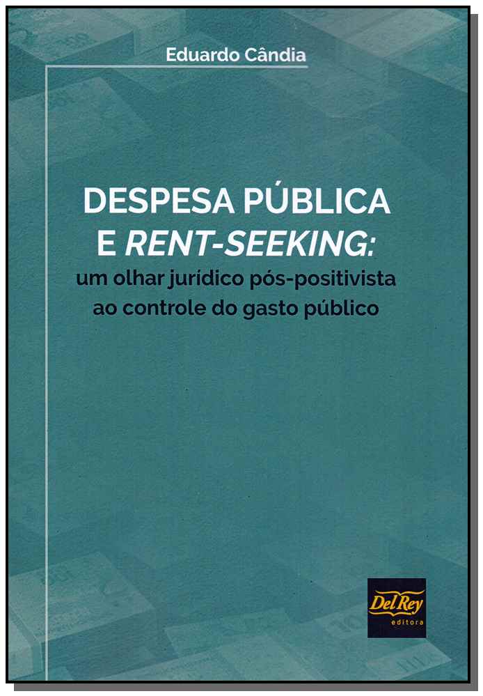 Despesa Pública e Rent-Seeking