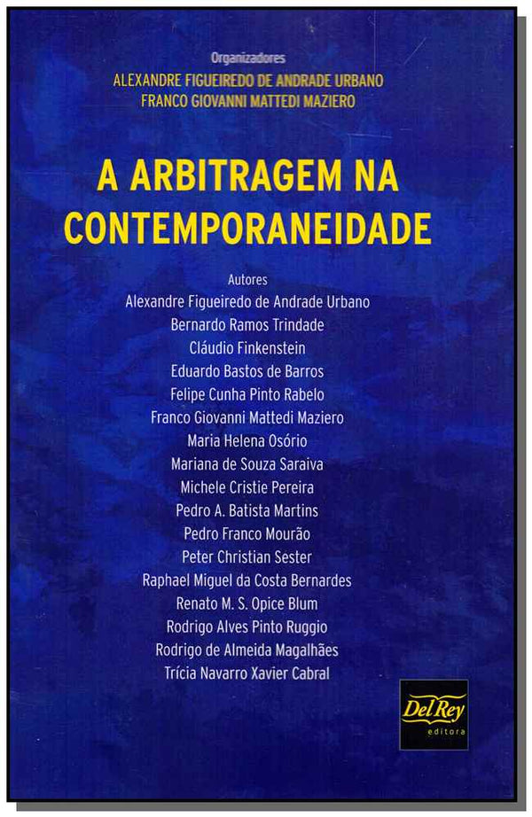 Capa do livro Arbitragem na Contemporaneidade, a, de Alexandre Urbano, Franco Maziero