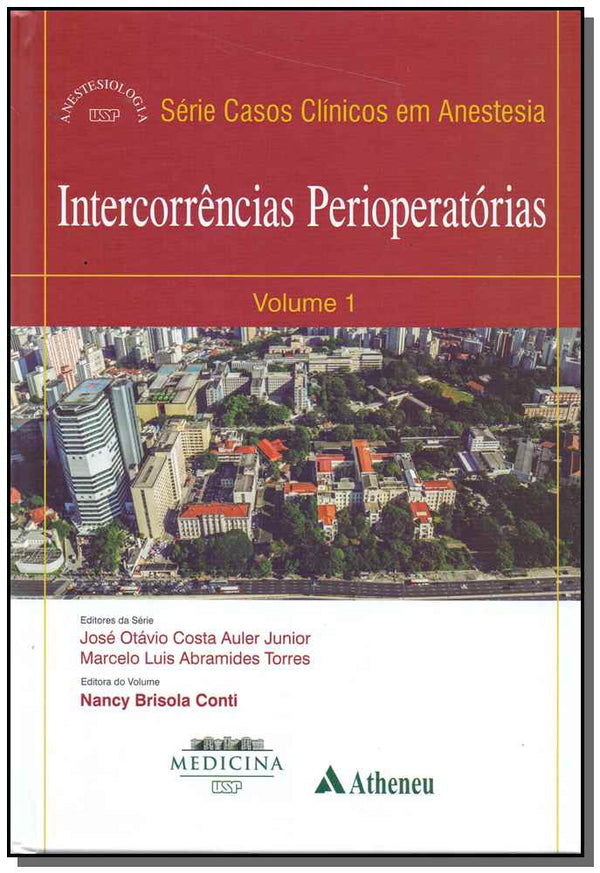 Capa do livro Intercorrencias Perioperatorias - Vol.1 - 01ed/16, de Auler Junior ; Torres