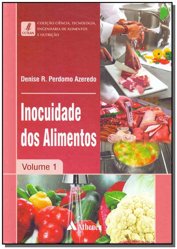Capa do livro Inocuidade dos Alimentos - Vol.1 - 01ed/17, de Denise P. Perdomo Azeredo