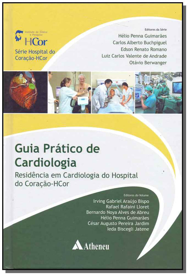 Capa do livro Guia Pratico de Cardiologia - 01ed/17, de Bispo ; Lloret ; Abreu ; Guimaraes