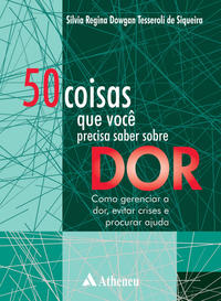 50 Coisas que Você Precisa Saber sobre Dor