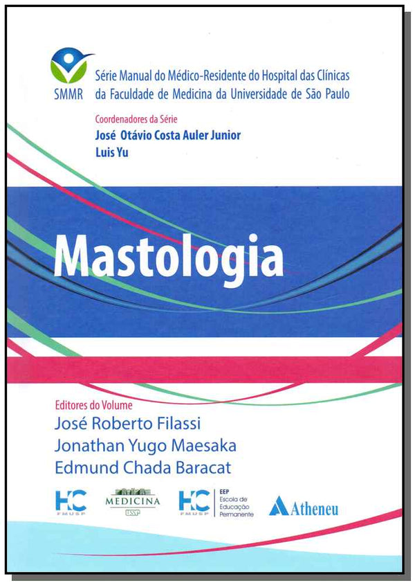 Capa do livro Mastologia - Smmr, de Filassi; Maesaka; Baracat (org.)
