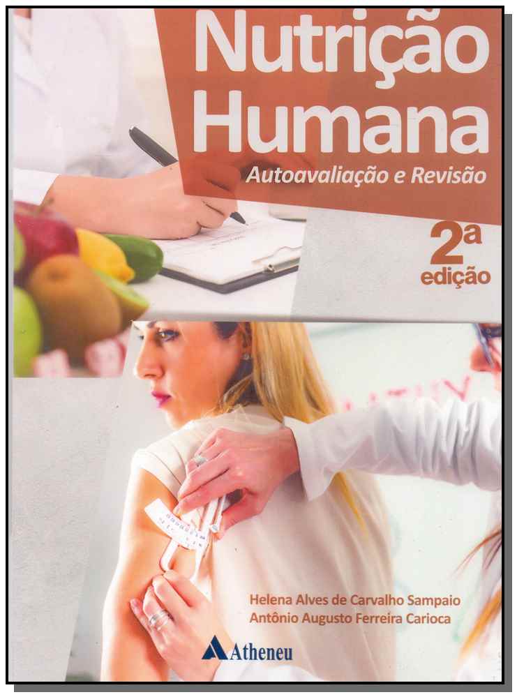 Nutricão Humana, Autoavaliação e Revisão