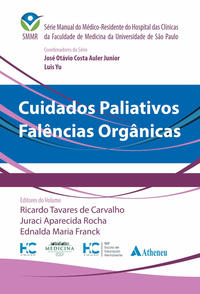 Capa do livro Cuidados Paliativos - Falências Orgânicas, de Jose Auler Junior, Luis Yu