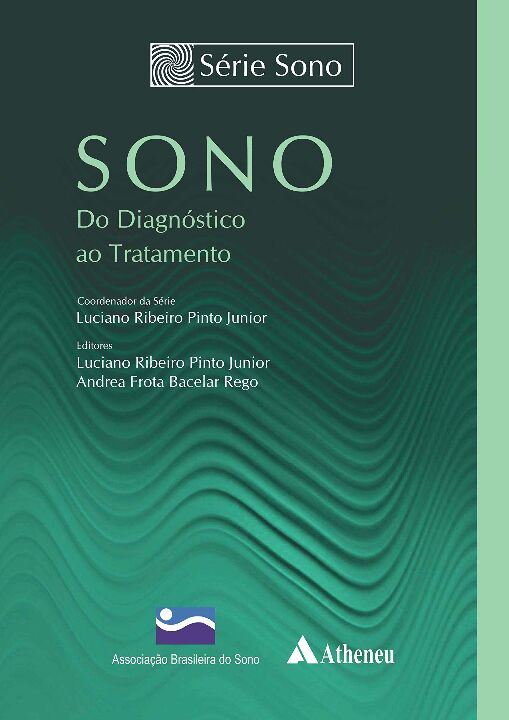 Capa do livro Sono - Do Diagnóstico ao Tratamento, de Luciano Ribeiro Pinto Junior (org.)