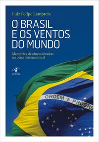 O Brasil e os Ventos do Mundo
