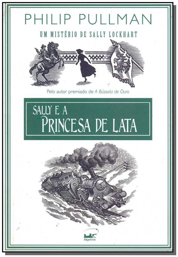 Capa do livro Sally e a Princesa de Lata, de Philip Pullman
