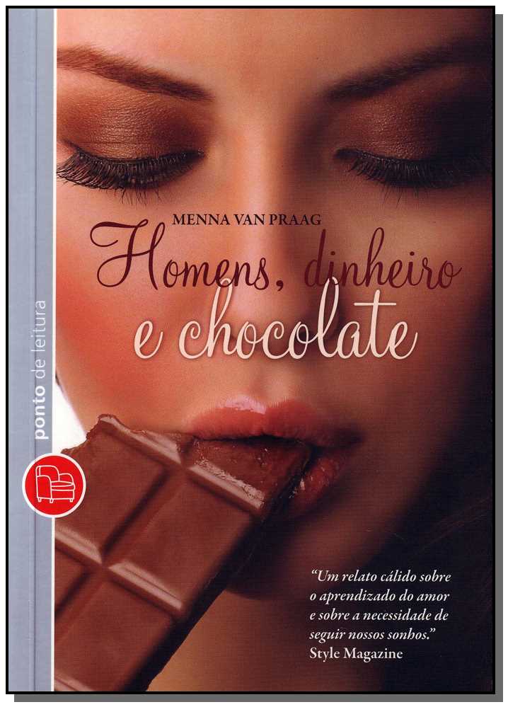 Homens, Dinheiro e Chocolate - Ponto de Leitura