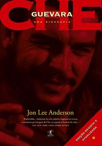 Che Guevara: Uma Biografia - Edição Revista e Atualizada