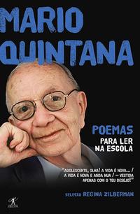 Poemas para Ler na Escola - Mário Quintana