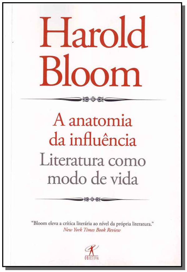 Capa do livro Anatomia da Influência, a, de Harold Bloom