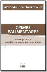 Crimes Falimentares - 1 Ed./2009