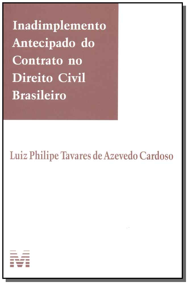 Inadimplemento Ant. Cont. Dto C. Brasileiro-1ed/15