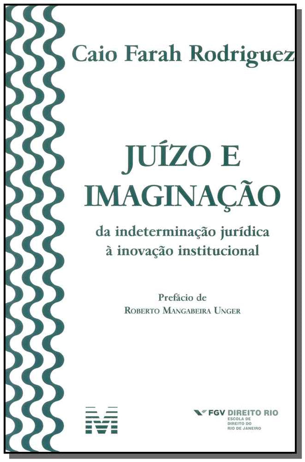 Capa do livro Juízo e Imaginação, de Caio Farah Rodriguez