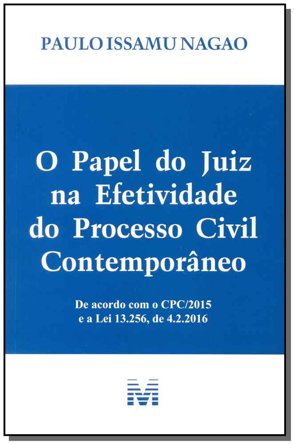 Capa do livro Papel do Juiz na Efetividade do Processo Civil Contemporâneo, de Paulo Issamu Nagao