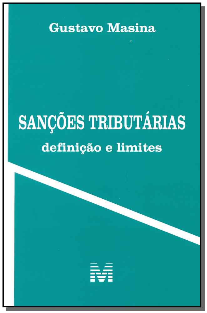 Sanções Tributárias - Definição e Limites
