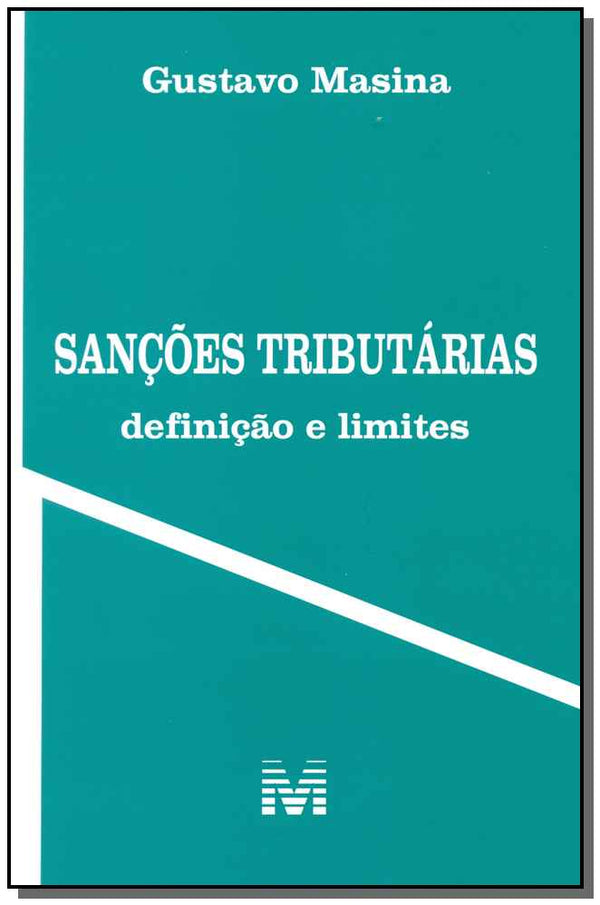 Capa do livro Sanções Tributárias - Definição e Limites, de Gustavo Masina